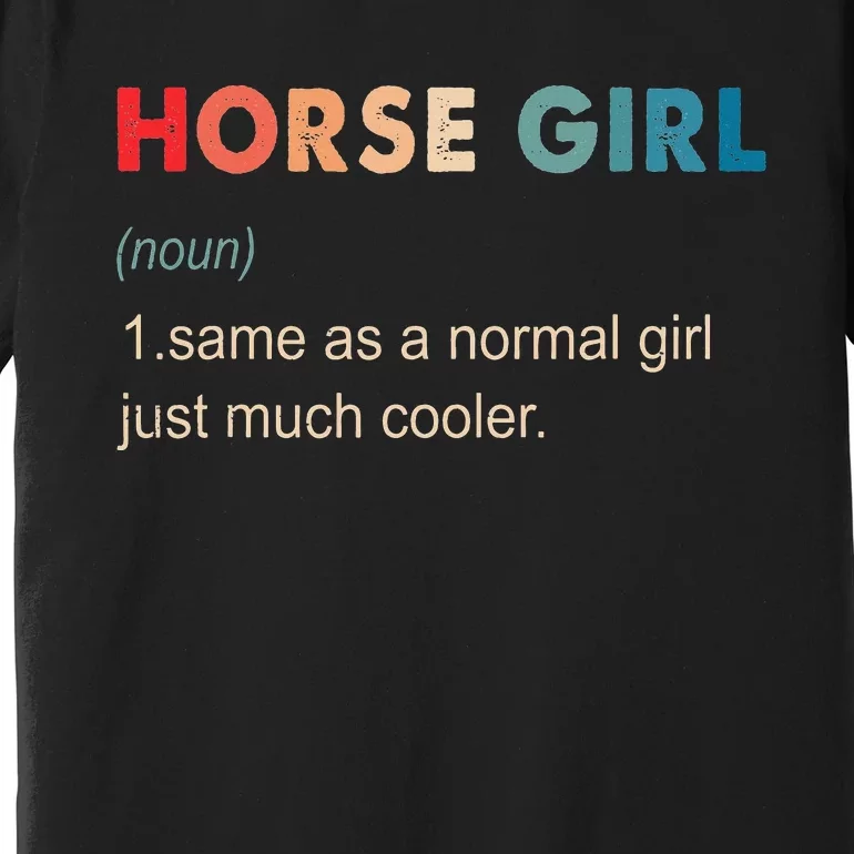 Horse Definition Equestrian Gift Horseback Riding Premium T-Shirt