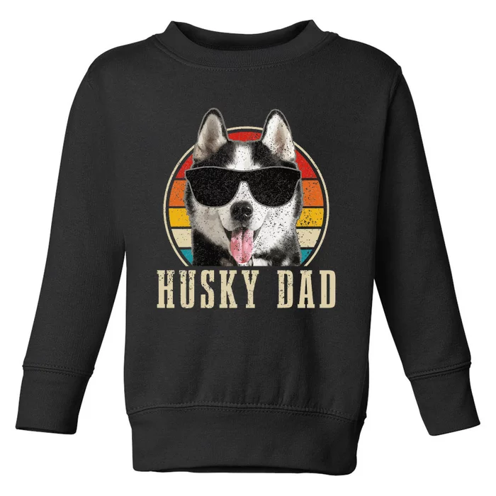 Husky Dad Funny Dog Sunglasses Vintage Siberian Husky Toddler Sweatshirt