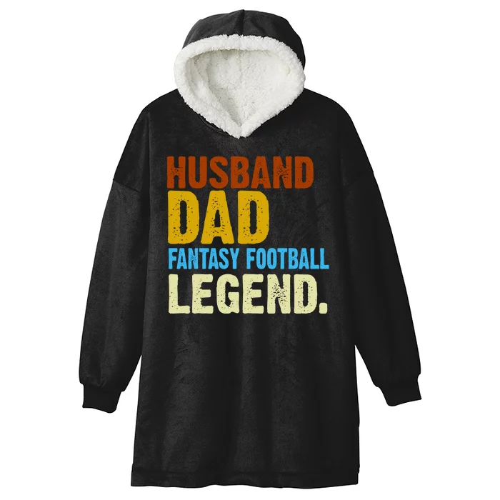 Husband Dad Fantasy Football Legend Hooded Wearable Blanket