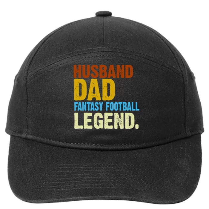 Husband Dad Fantasy Football Legend 7-Panel Snapback Hat