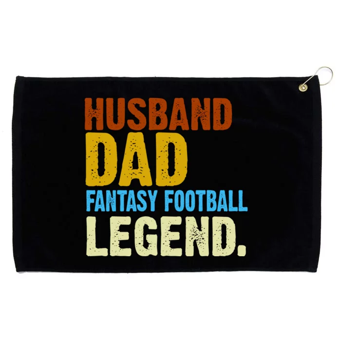 Husband Dad Fantasy Football Legend Grommeted Golf Towel