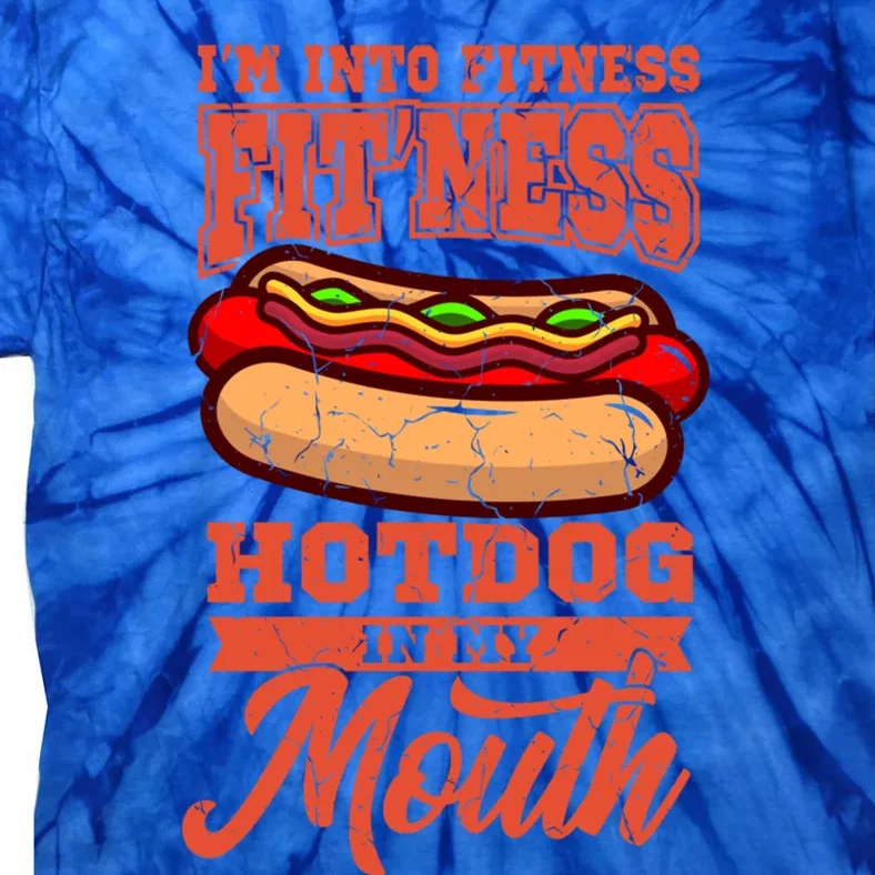 Hot Dog Fitness Saying Hot Dog Lover Hotdogs Fast Food Gift Tie-Dye T-Shirt