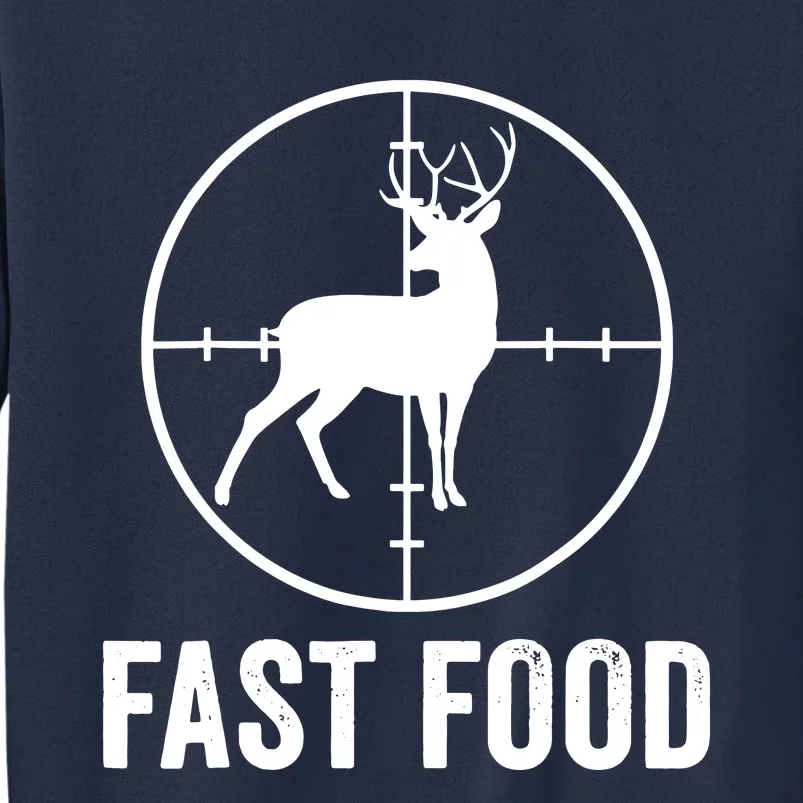 Hunting Deer Fast Food Sweatshirt