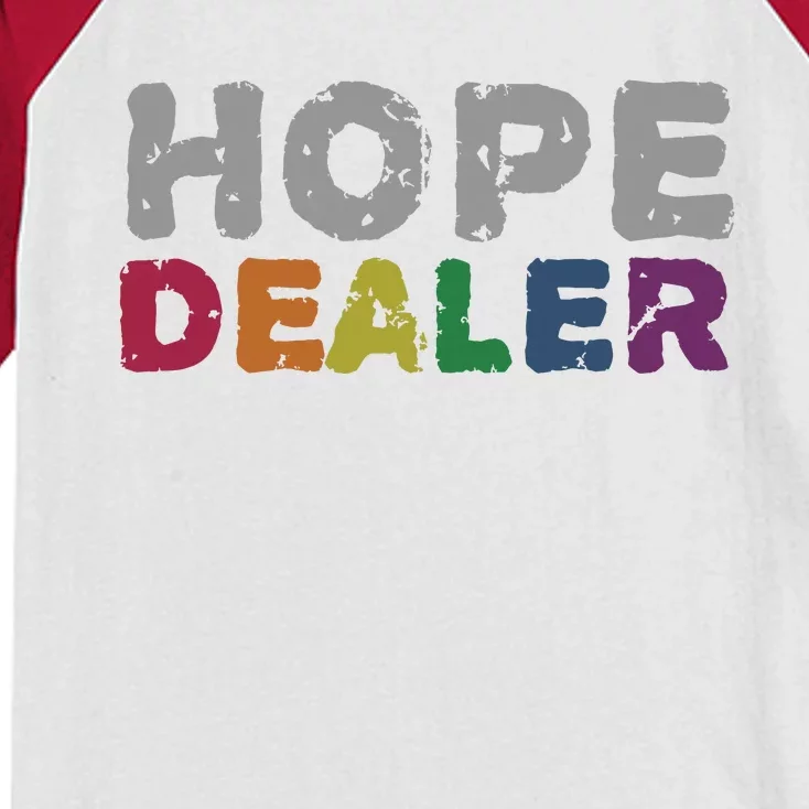 Hope Dealer Funny Inspirational Uplifting Gift Kids Colorblock Raglan Jersey