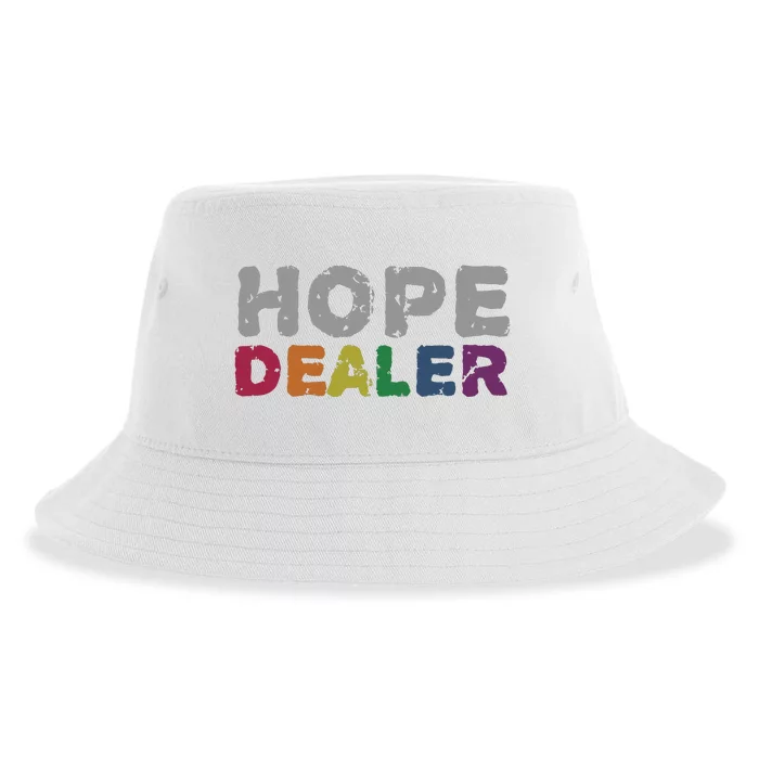 Hope Dealer Funny Inspirational Uplifting Gift Sustainable Bucket Hat