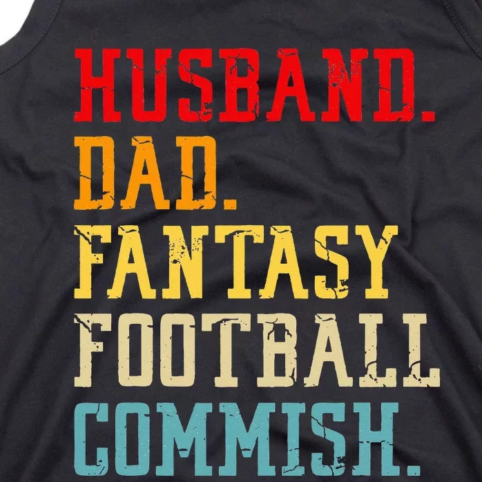 Husband Dad Fantasy Football Commish Fantasy Commissioner Tank Top