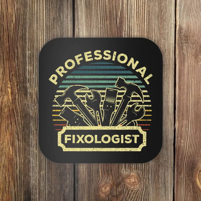 Handyman Dad Fixologist Carpenter Tools Coaster