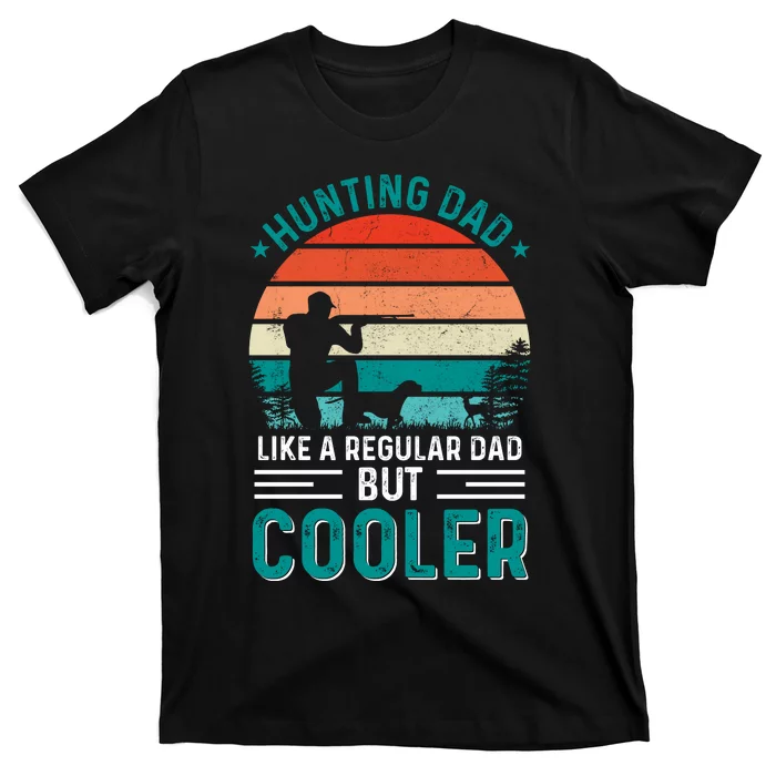 Hunting Dad Fathers Day T Design T-Shirt