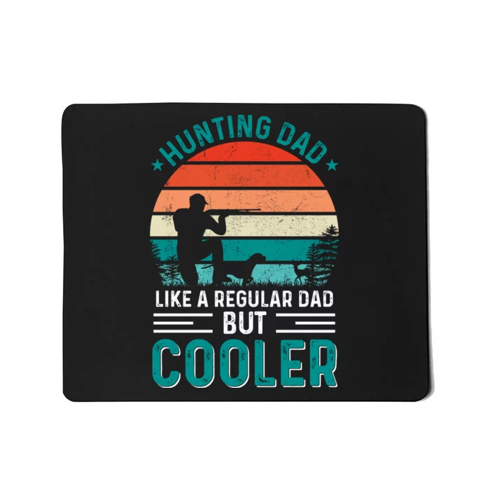 Hunting Dad Fathers Day T Design Mousepad