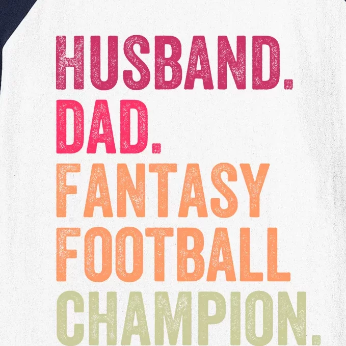 Husband Dad Fantasy Football Champion Saying Baseball Sleeve Shirt