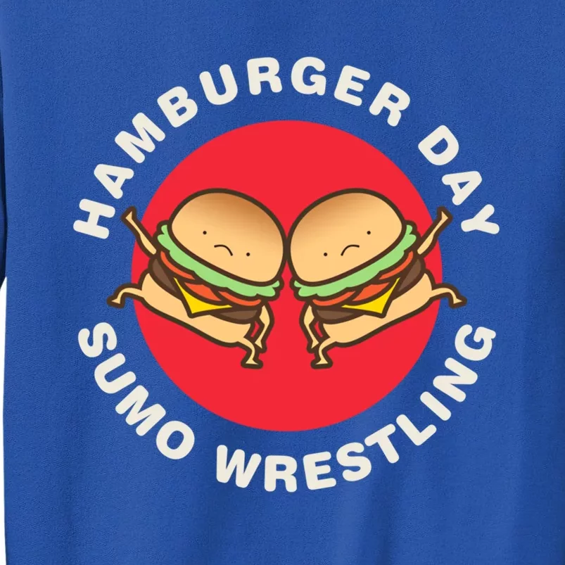 Hamburger Day Funny Sumo Wrestling Gift Tall Sweatshirt