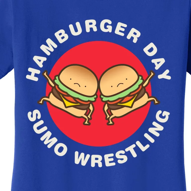 Hamburger Day Funny Sumo Wrestling Gift Women's T-Shirt