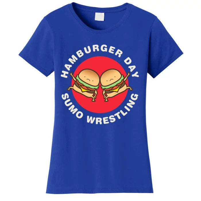 Hamburger Day Funny Sumo Wrestling Gift Women's T-Shirt