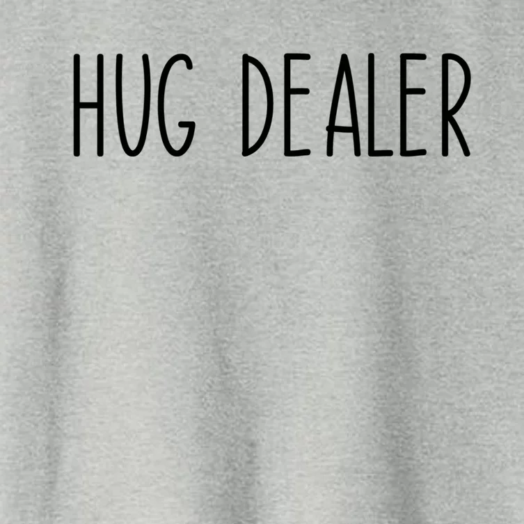 Hug Dealer Funny Saying Valentines Day Gift Women's Crop Top Tee