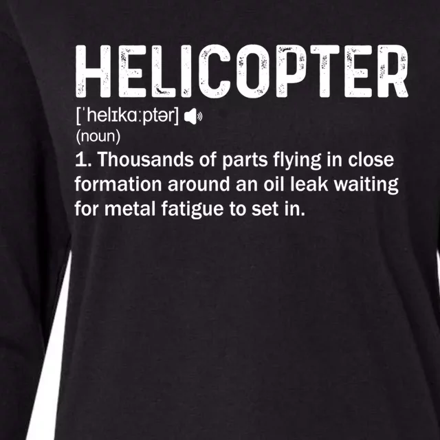 Helicopter Definition Funny Rotary Wing Legendary Pilot Great Gift Womens Cotton Relaxed Long Sleeve T-Shirt