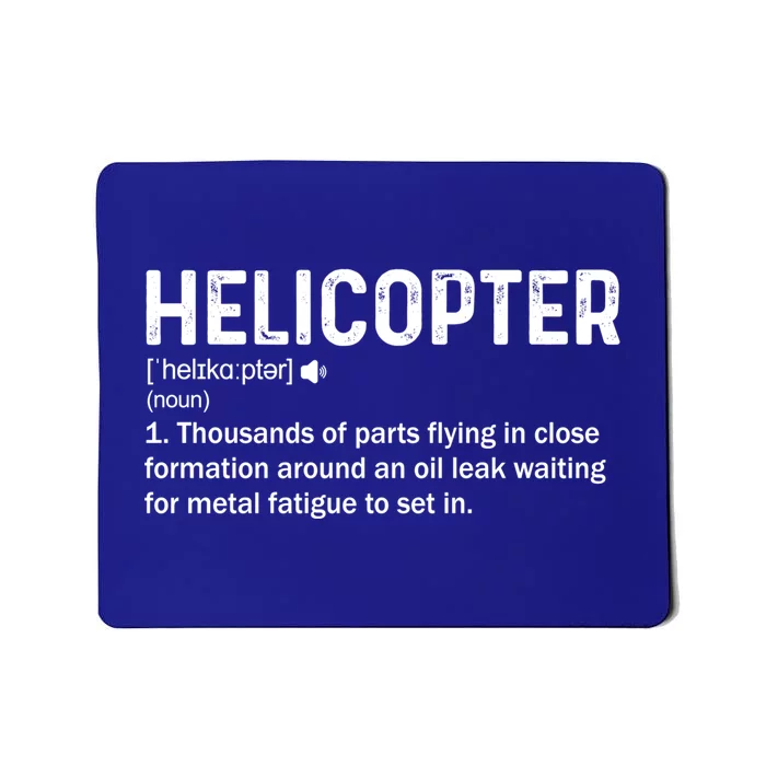 Helicopter Definition Funny Rotary Wing Legendary Pilot Great Gift Mousepad