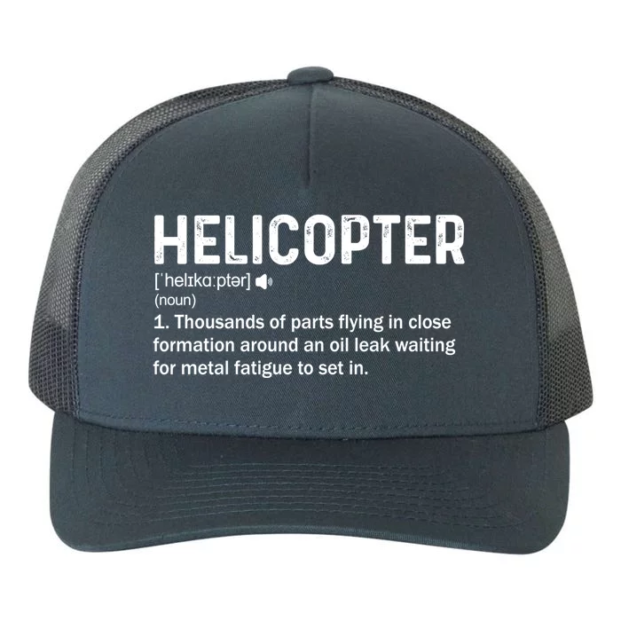 Helicopter Definition Funny Rotary Wing Legendary Pilot Great Gift Yupoong Adult 5-Panel Trucker Hat