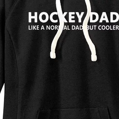 Hockey Dad Fathersday Birthday Ice Hockey Women's Fleece Hoodie