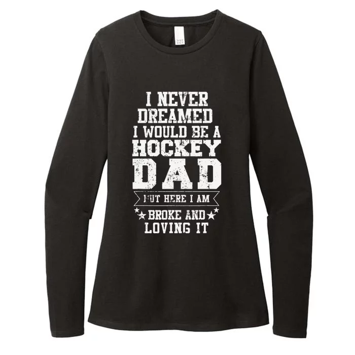 Hockey Dad Funny Fathers Day Tee Dads Gift Womens CVC Long Sleeve Shirt