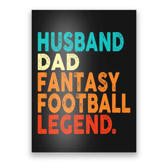 Husband Dad Fantasy Football Legend Funny Retro Diy Poster