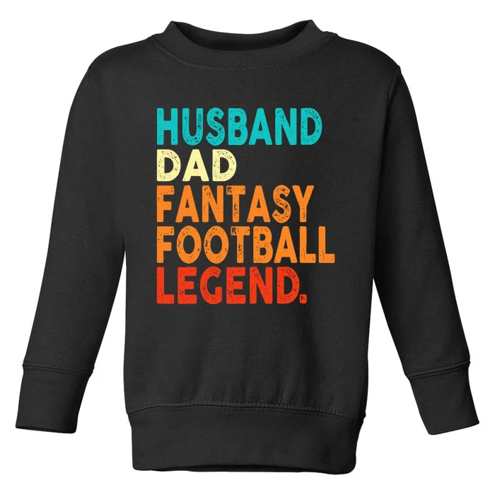 Husband Dad Fantasy Football Legend Funny Retro Diy Toddler Sweatshirt