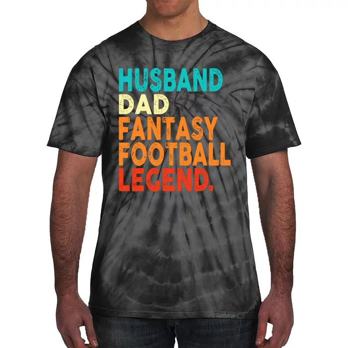 Husband Dad Fantasy Football Legend Funny Retro Diy Tie-Dye T-Shirt