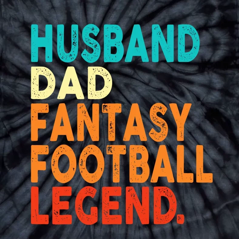 Husband Dad Fantasy Football Legend Funny Retro Diy Tie-Dye T-Shirt