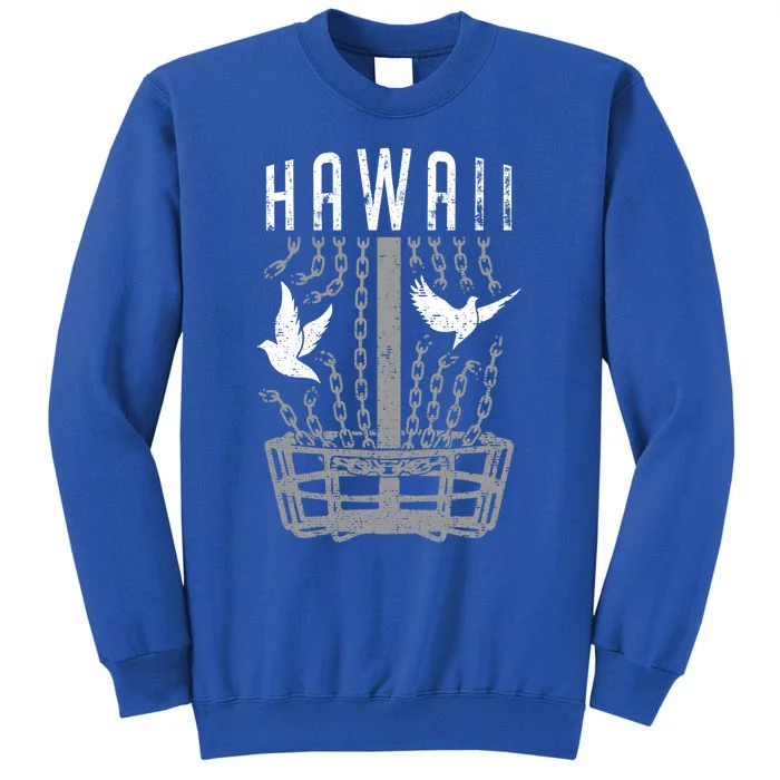 Hawaii Disc Golf Player Breaking Chains Birdie Gift Tall Sweatshirt