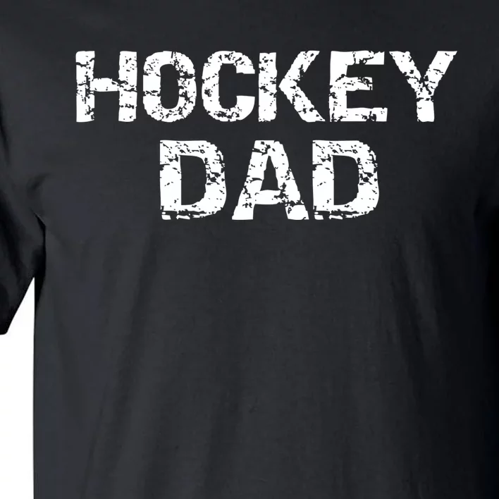 Hockey Dad Gift For Men Sports Father Gift From Sons Tall T-Shirt