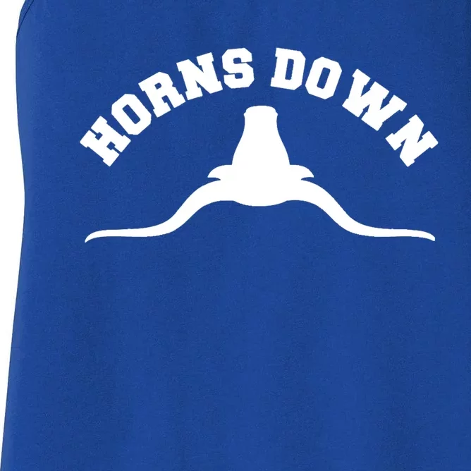 Horns Down Gift Horns Down Texas Tuck Fexas Gift Women's Racerback Tank