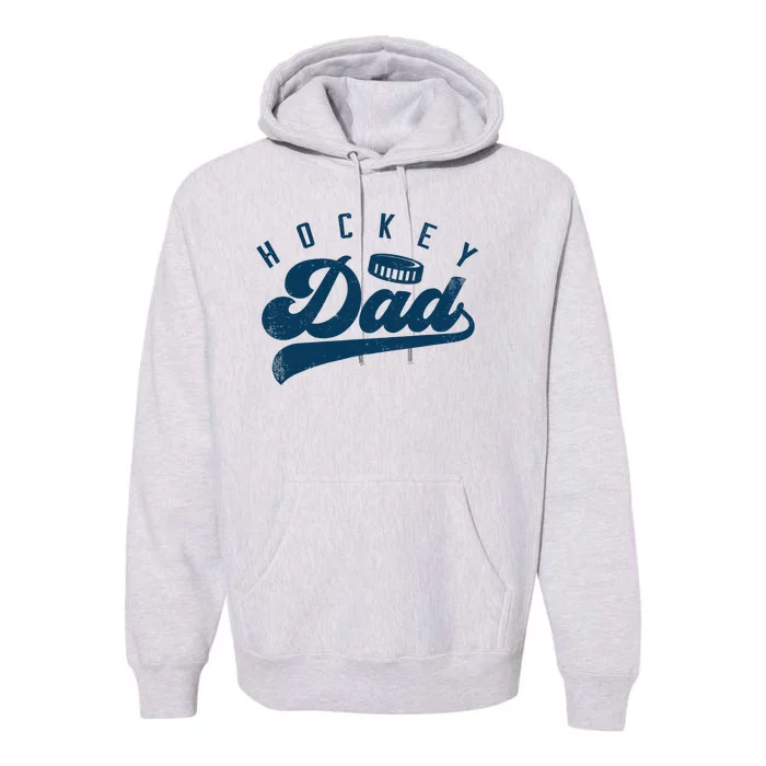 Hockey Dad Gifts Daddy Father's Day Premium Hoodie