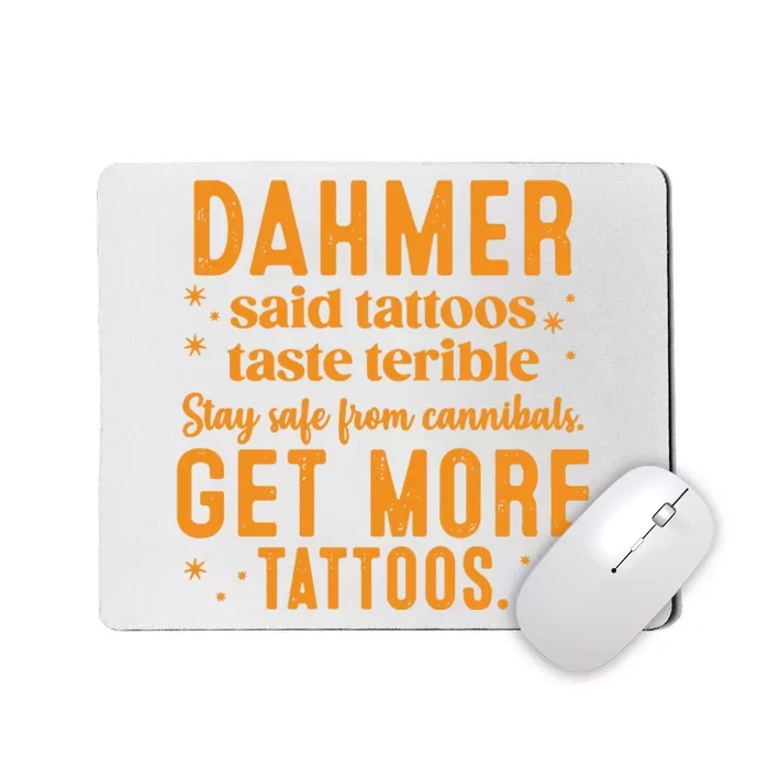 Halloween Dahmer Get More Tattoos Halloween Killer Mousepad