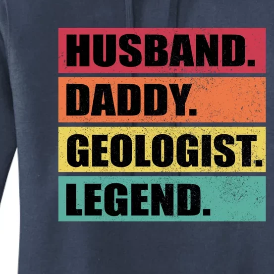 Husband Daddy Geologist Legend Retro Fathers Day Gift Women's Pullover Hoodie