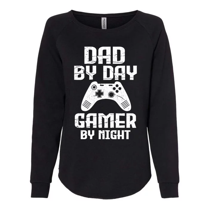 Humorous Dad Gaming Fathers Day Gift Gamer Dad Jokes Cool Gift Womens California Wash Sweatshirt