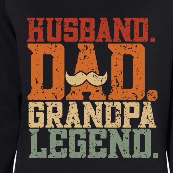 Husband Dad Grandpa Legend Cute Gift Funny Dad Gift Womens California Wash Sweatshirt