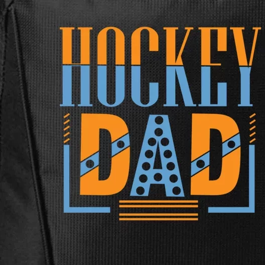 Hockey Dad Gift Fathers Day Cool Gift City Backpack