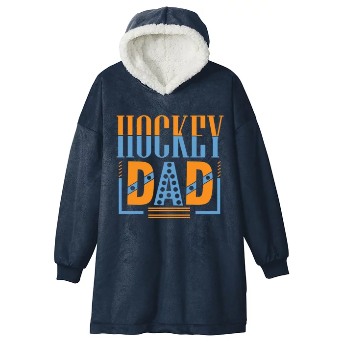 Hockey Dad Gift Fathers Day Cool Gift Hooded Wearable Blanket