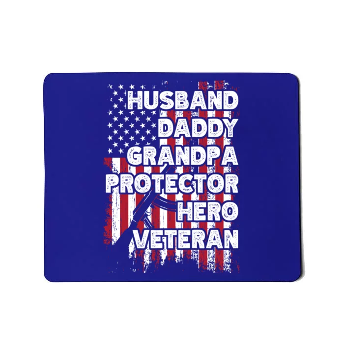 Husband Daddy Grandpa Protector Hero Veteran Cute Gift Mousepad