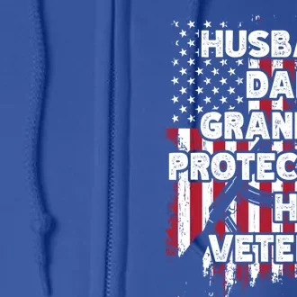 Husband Daddy Grandpa Protector Hero Veteran Cute Gift Full Zip Hoodie