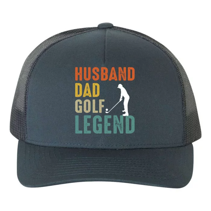 Husband Dad Golf Legend Meaningful Gift Yupoong Adult 5-Panel Trucker Hat