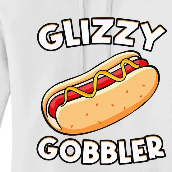 Hot Dog Glizzy Gobbler Number One Glizzy Gladiator Women's Pullover Hoodie