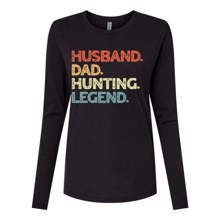 Husband Dad Hunting Legend Vintage Funny Hunting Father Gift Womens Cotton Relaxed Long Sleeve T-Shirt