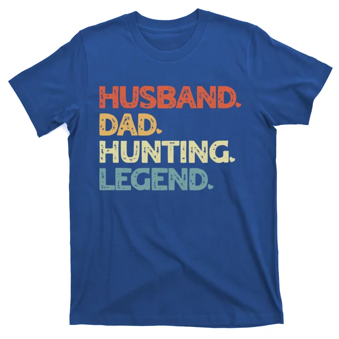 Husband Dad Hunting Legend Vintage Funny Hunting Father Gift T-Shirt