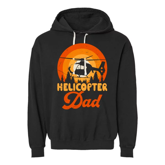 Helicopter Dad Garment-Dyed Fleece Hoodie