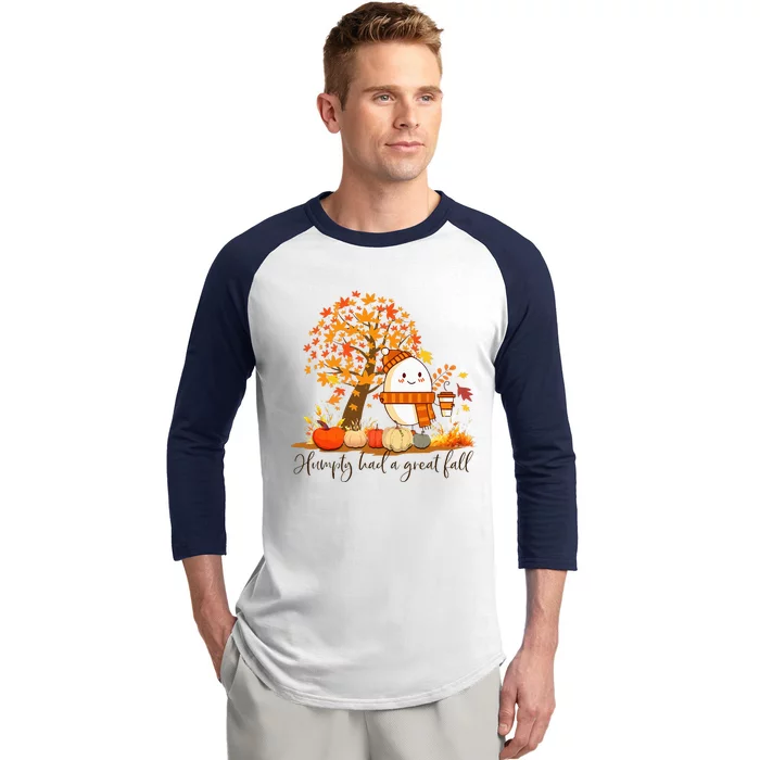 H.U.M.P.T.Y. .D.U.M.P.T.Y Had A Great Fall Thanksgiving Autumn Baseball Sleeve Shirt