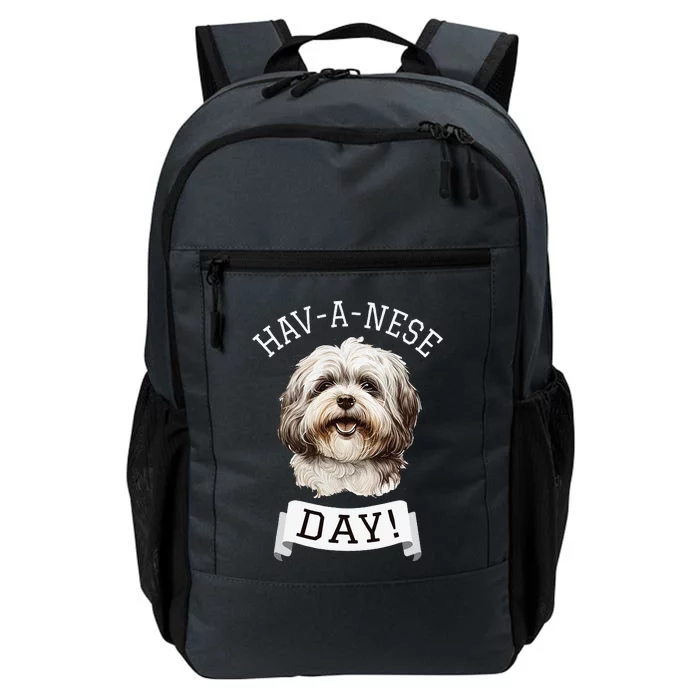 HavANese Day! Havanese Dog Lovers Funny Gift Daily Commute Backpack