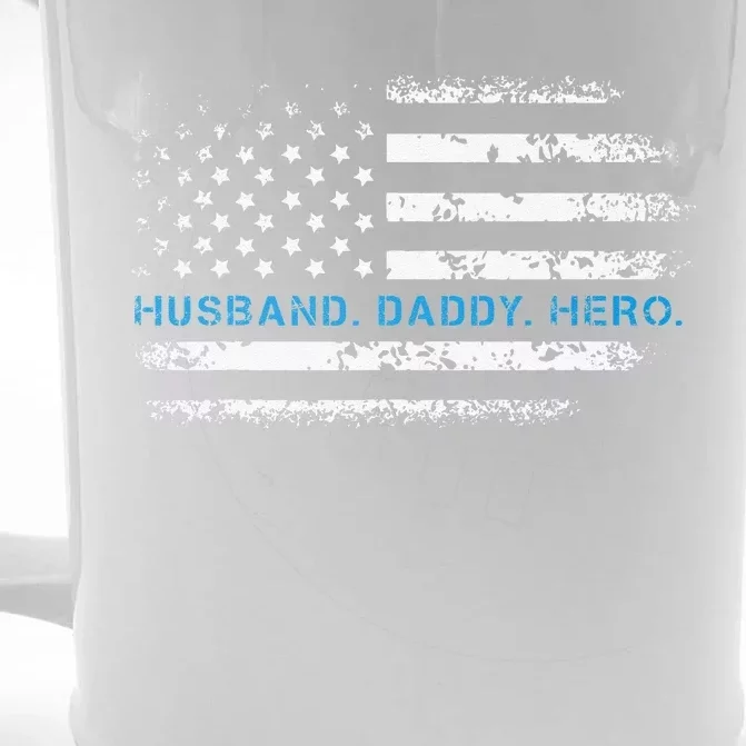 Husband Daddy Hero Thin Blue Line Police Support Father Front & Back Beer Stein