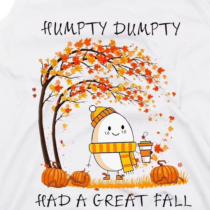 H.U.M.Pty D.U.M.P.T.Y Had A Great Fall Thanksgiving Autumn Halloween Tank Top