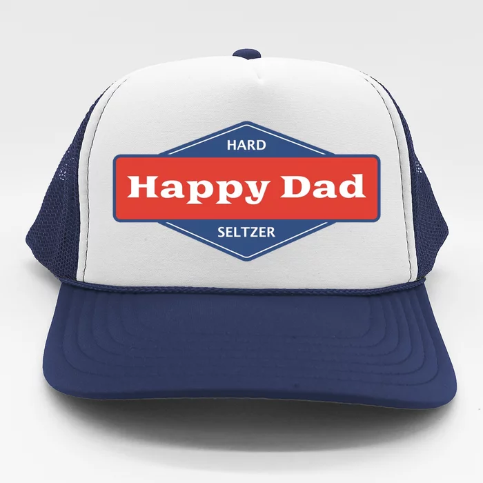 Happy Dad Hard Seltzer Trucker Hat TeeShirtPalace 