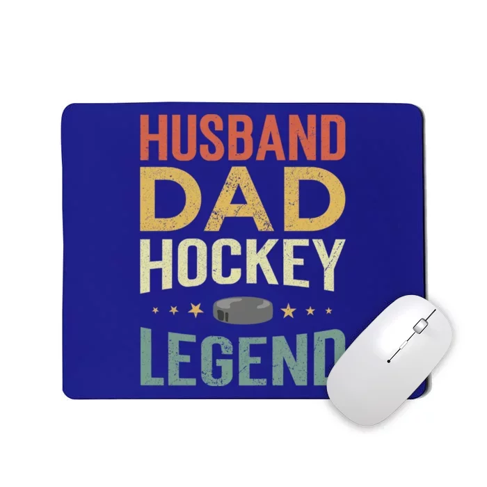 Husband Dad Hockey Legend Gift Mousepad